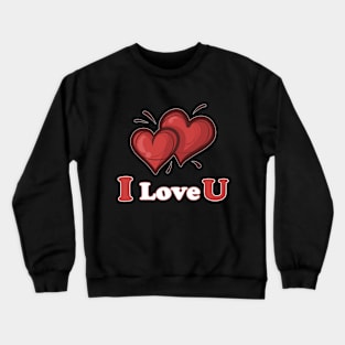 I Love My Girlfriend Crewneck Sweatshirt